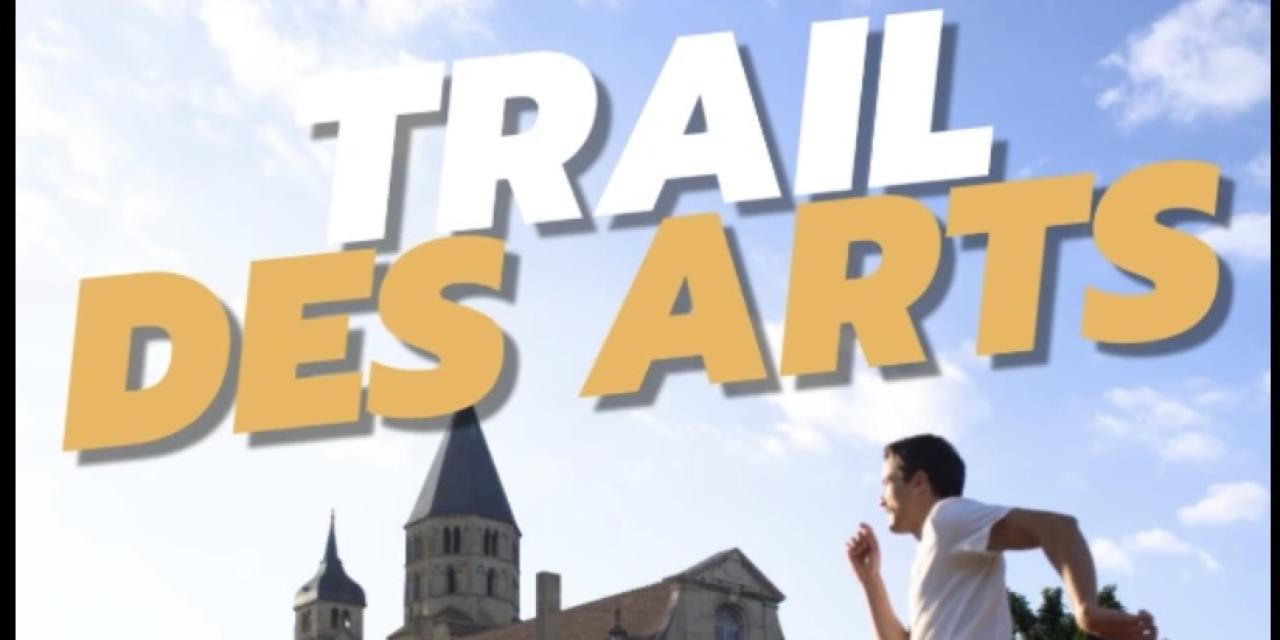 Venez courir à Cluny pour le Trail des Arts le 02 mai !